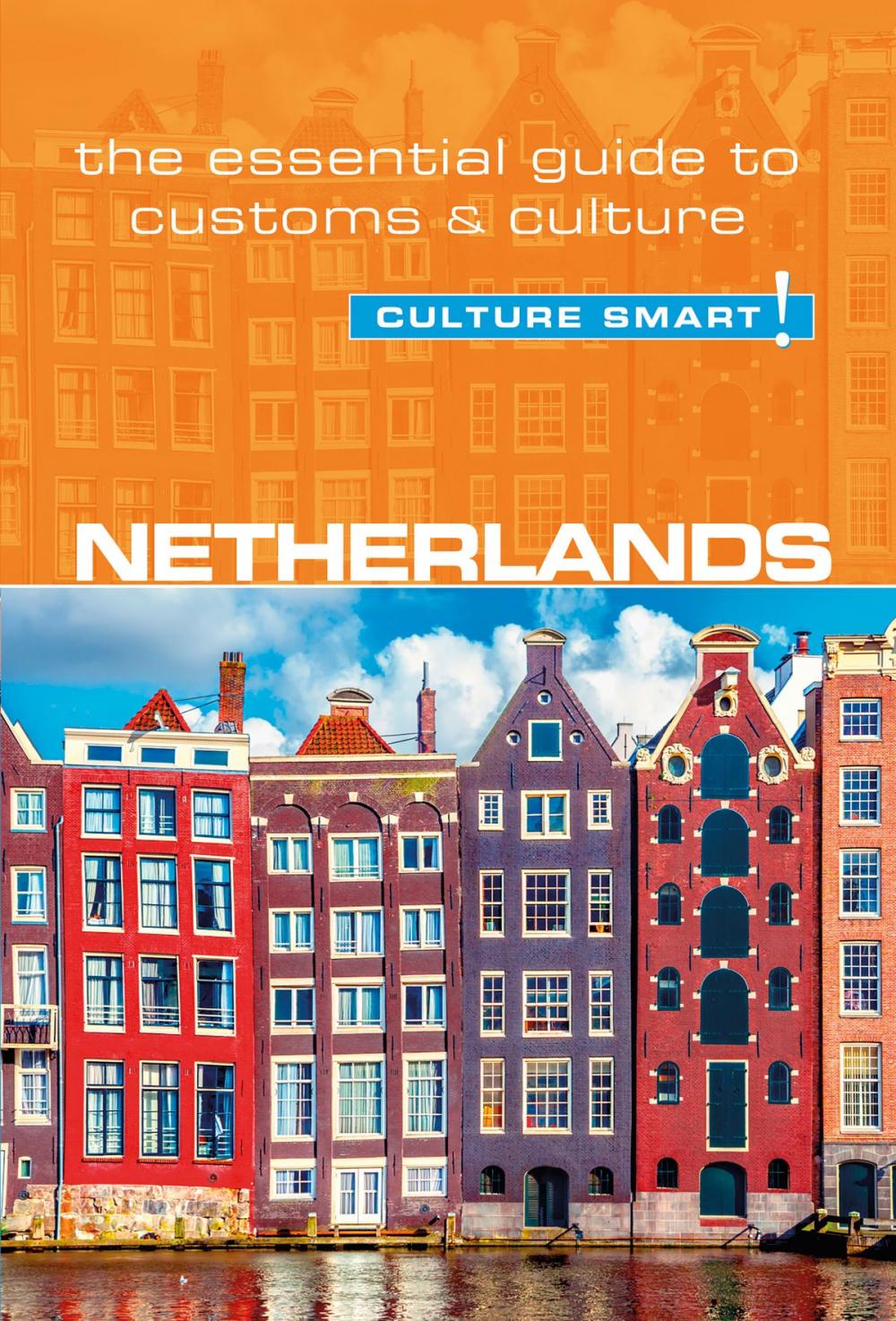 Big bigCover of Netherlands - Culture Smart!