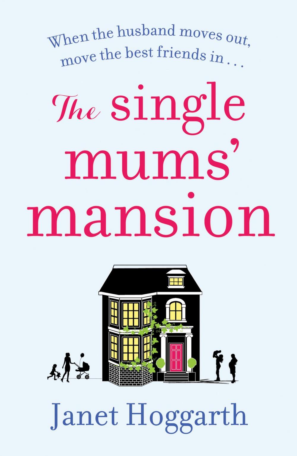 Big bigCover of The Single Mums' Mansion