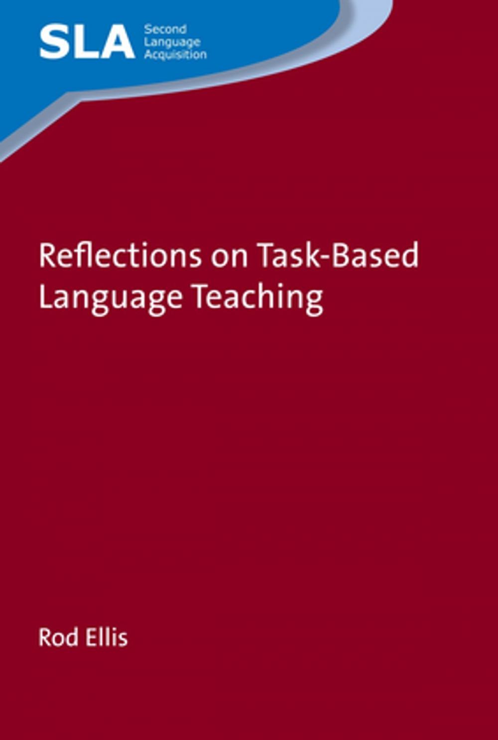 Big bigCover of Reflections on Task-Based Language Teaching