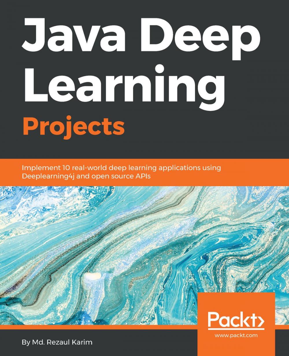 Big bigCover of Java Deep Learning Projects