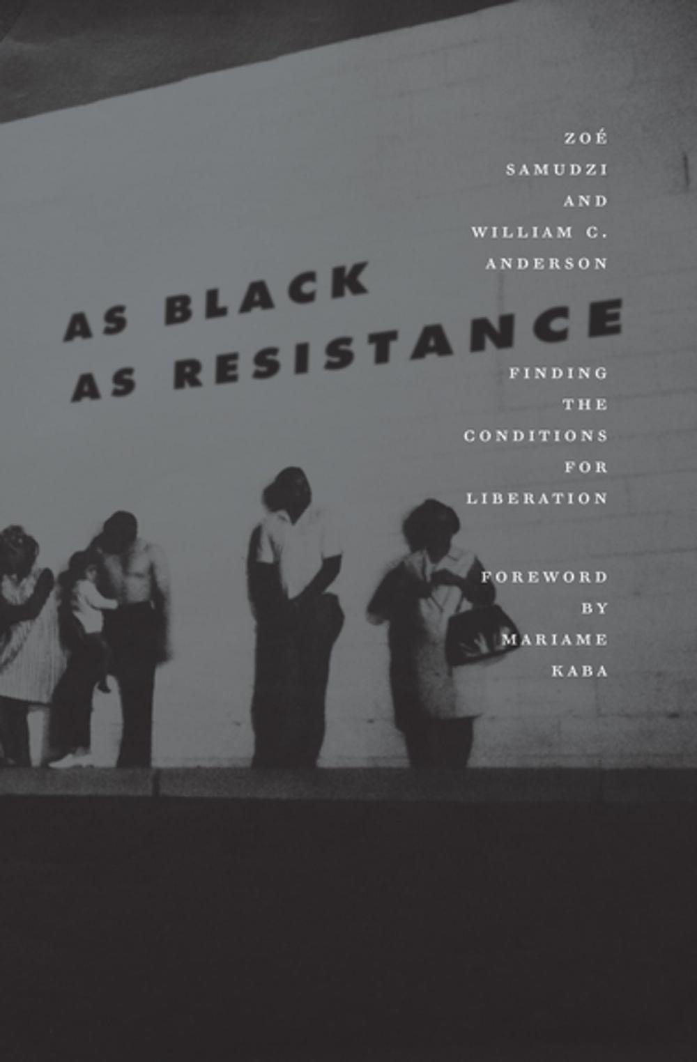 Big bigCover of As Black as Resistance