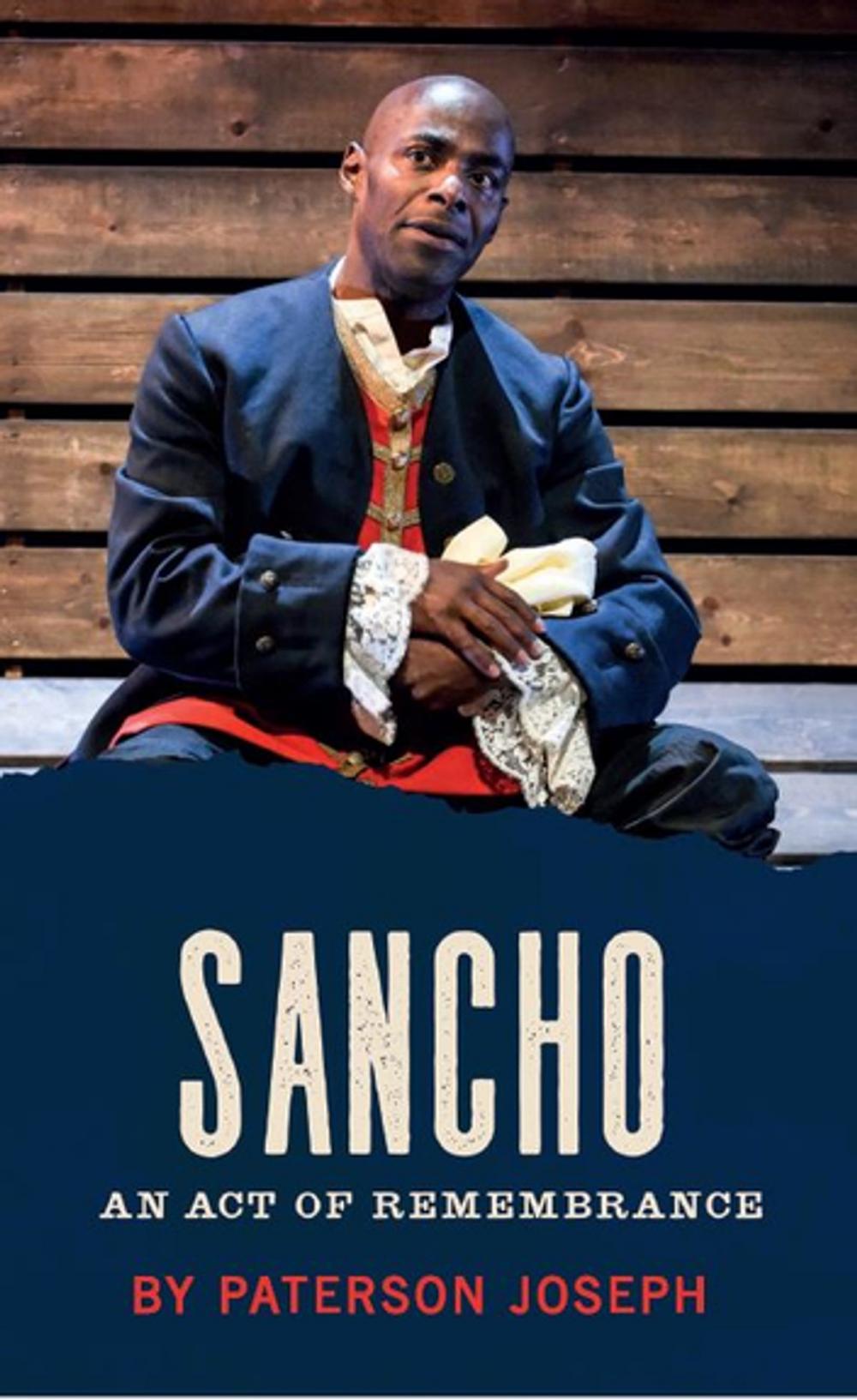 Big bigCover of Sancho: An Act of Rememberance