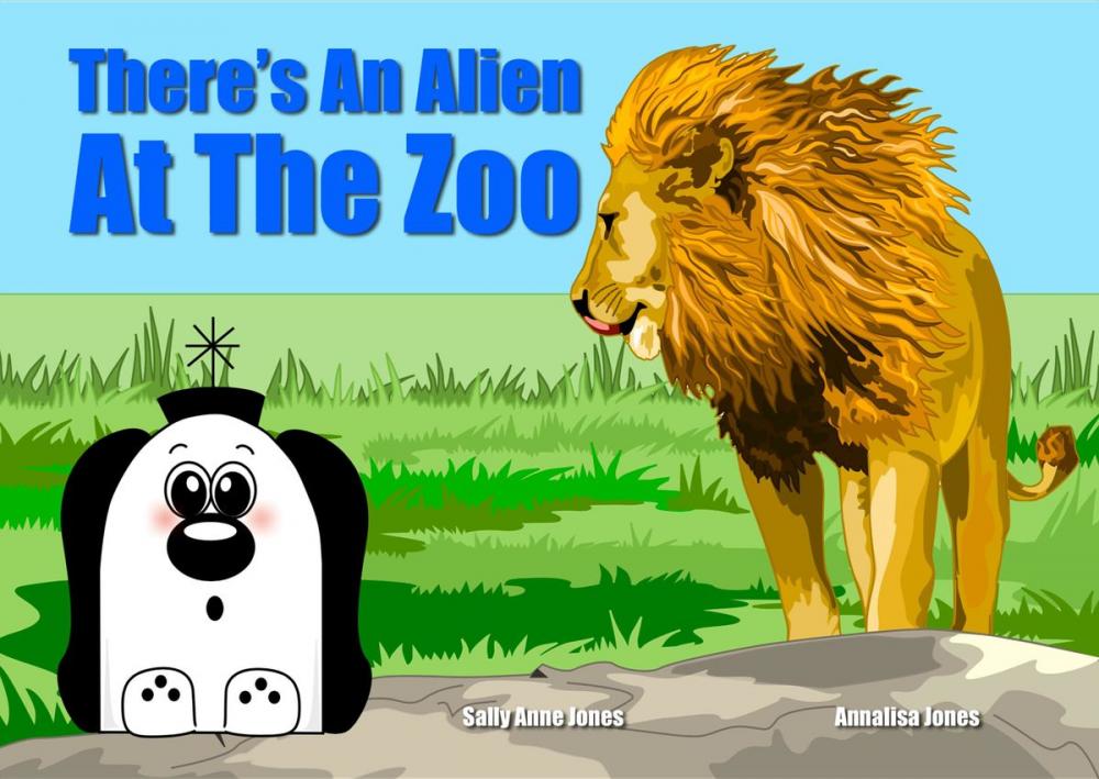 Big bigCover of There's An Alien At The Zoo