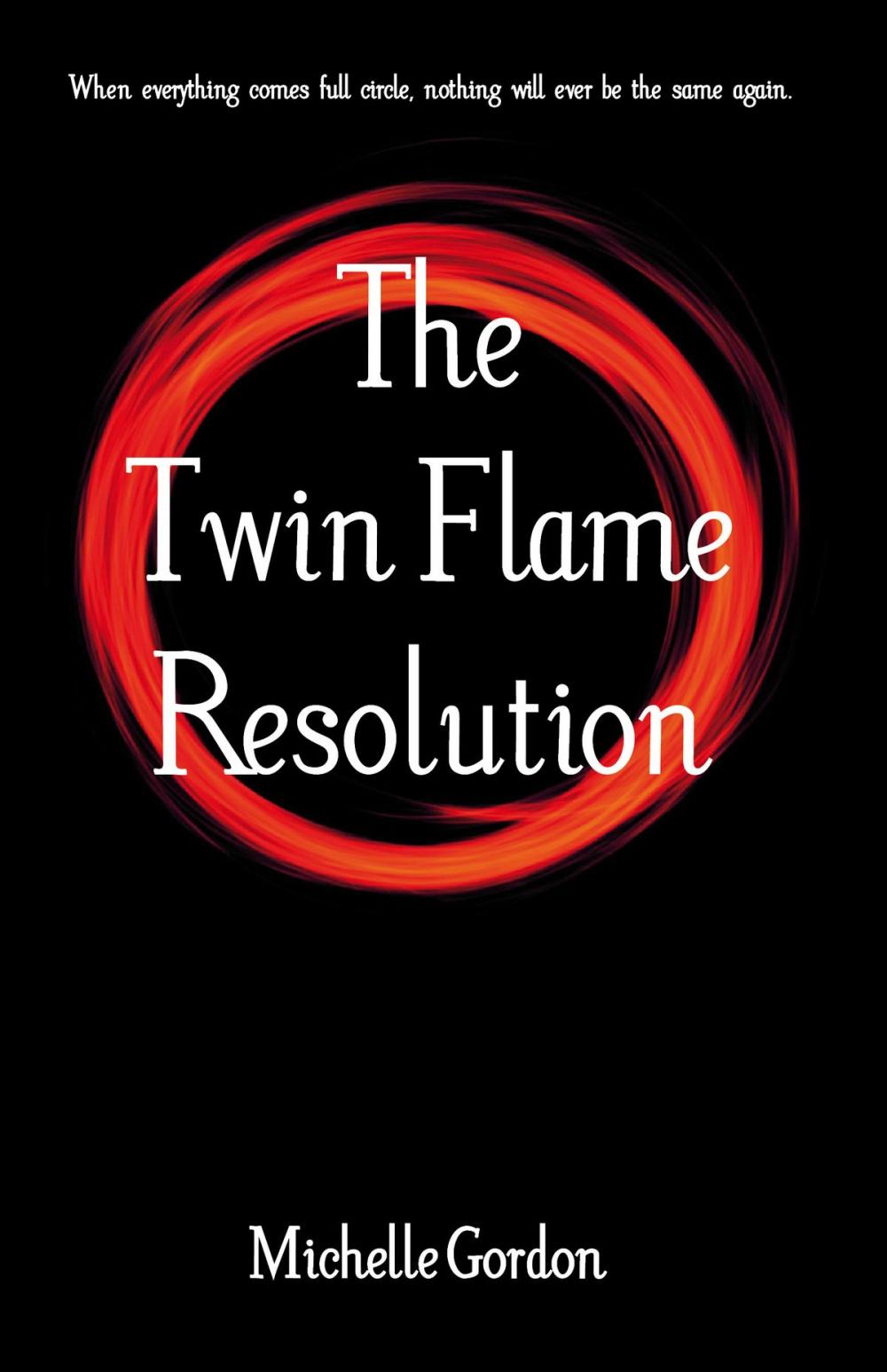 Big bigCover of The Twin Flame Resolution