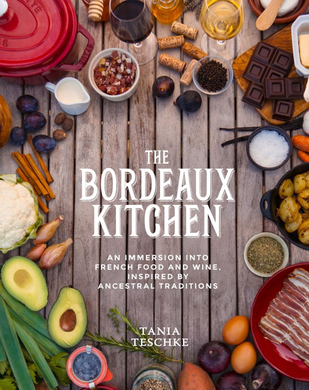 Big bigCover of The Bordeaux Kitchen