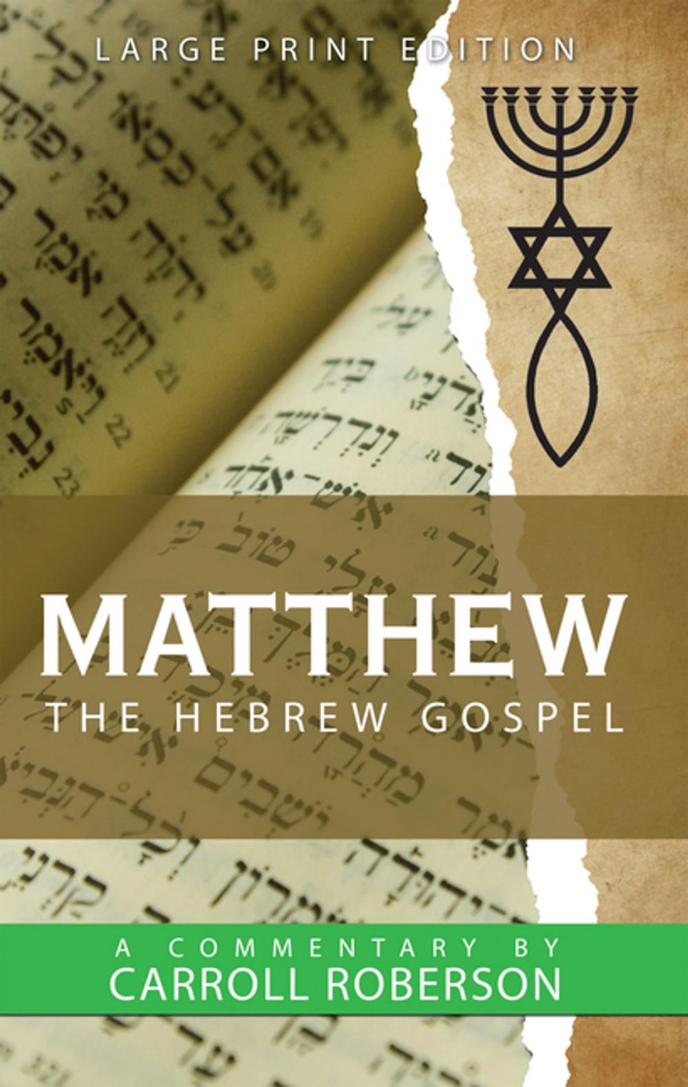 Big bigCover of Matthew the Hebrew Gospel