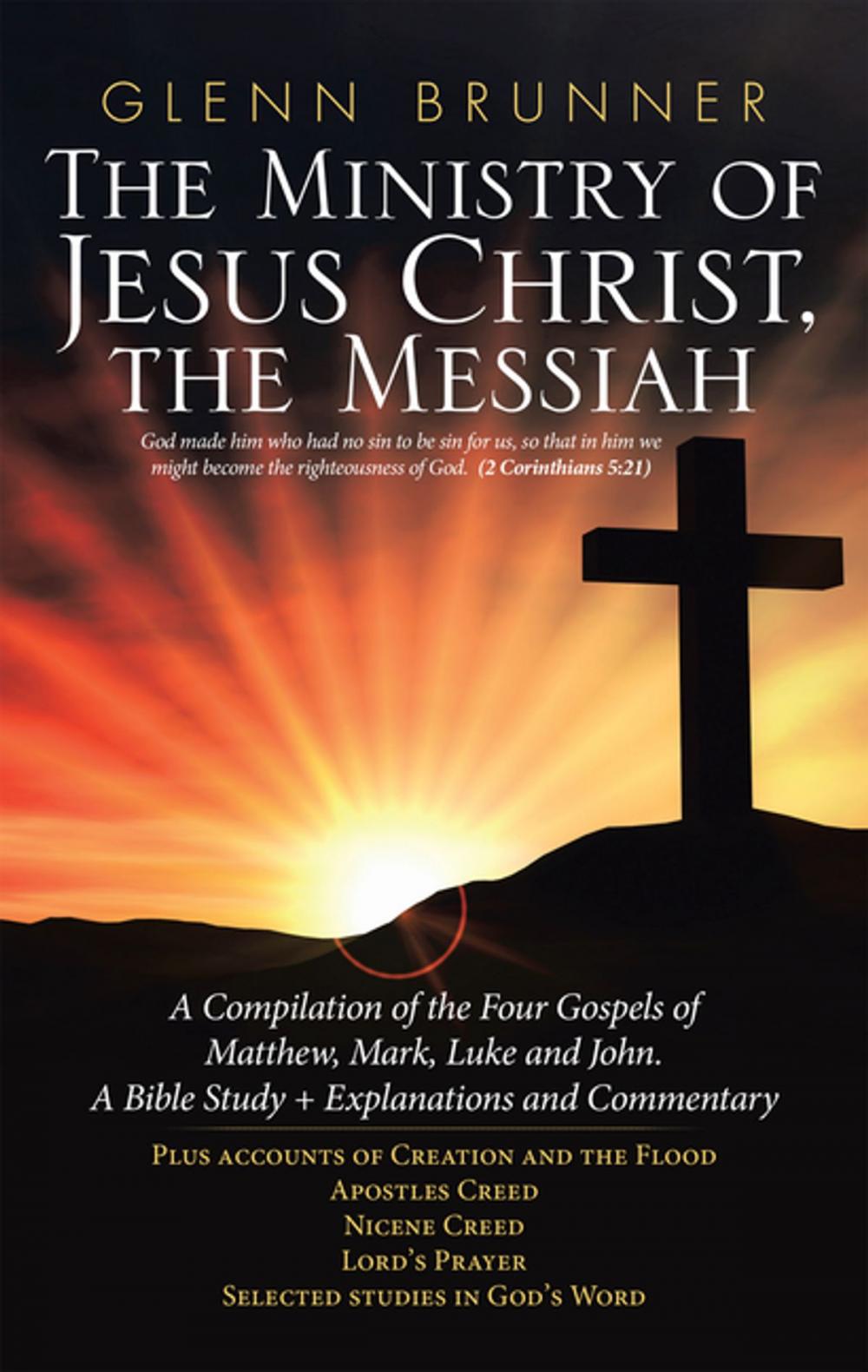 Big bigCover of The Ministry of Jesus Christ, the Messiah