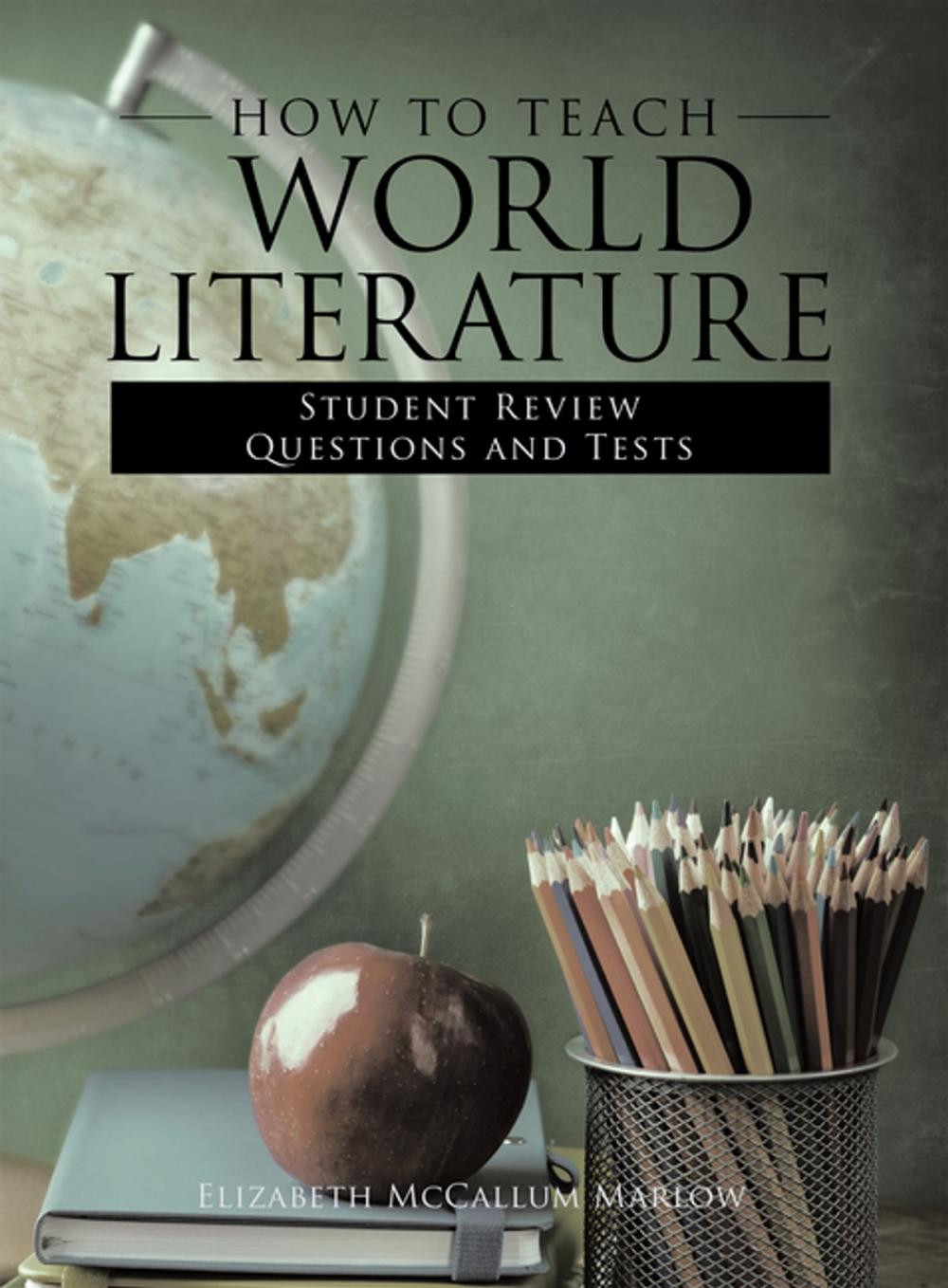 Big bigCover of How to Teach World Literature