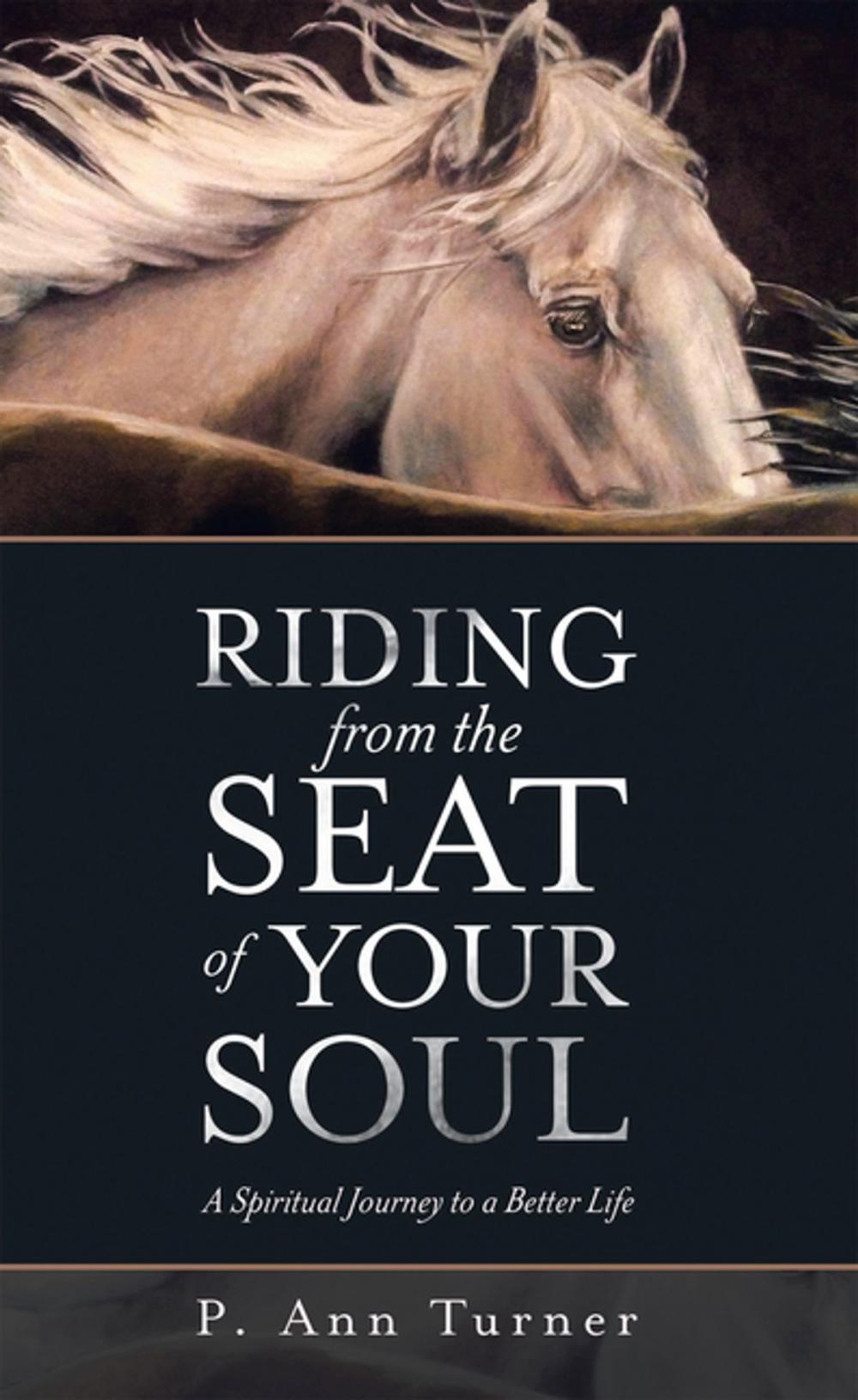 Big bigCover of Riding from the Seat of Your Soul