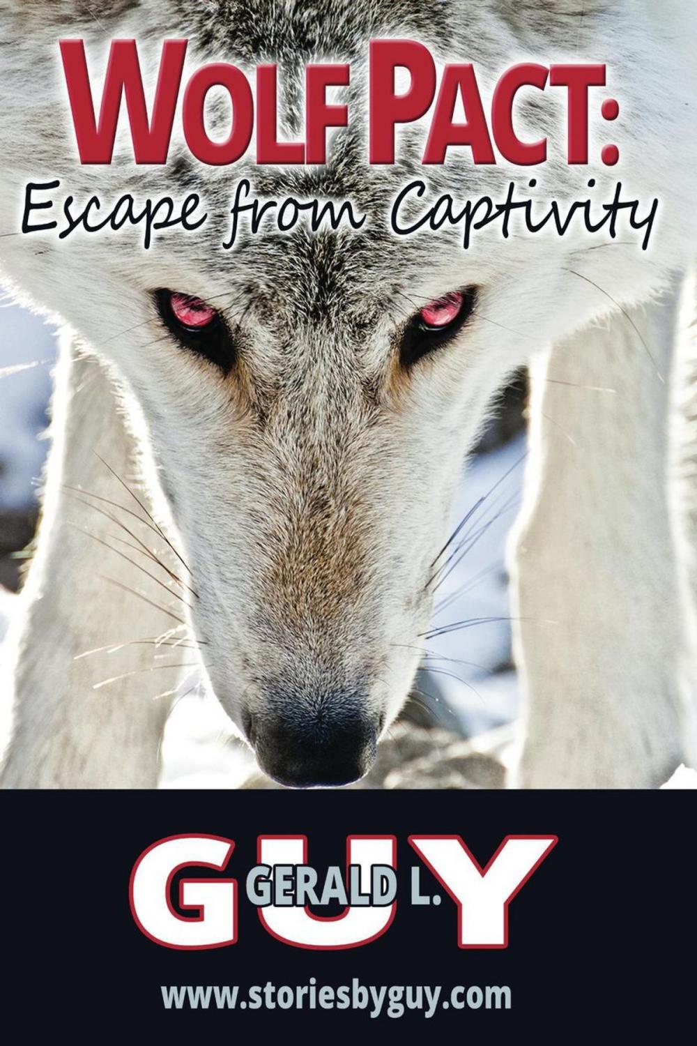 Big bigCover of Wolf Pact: Escape from Captivity