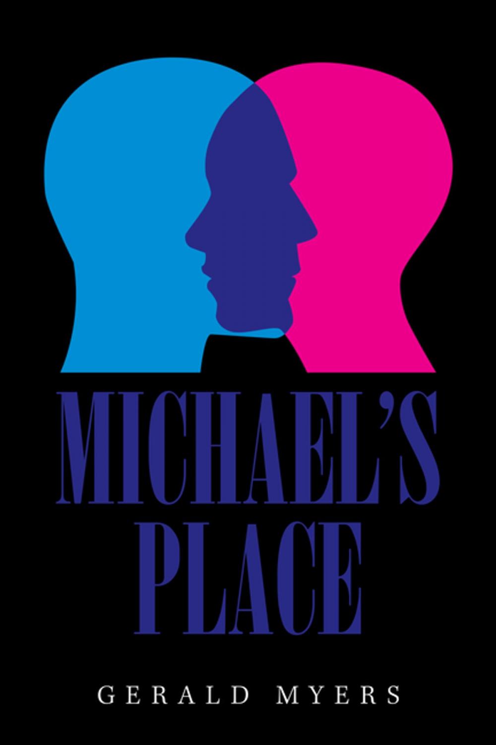 Big bigCover of Michael’S Place