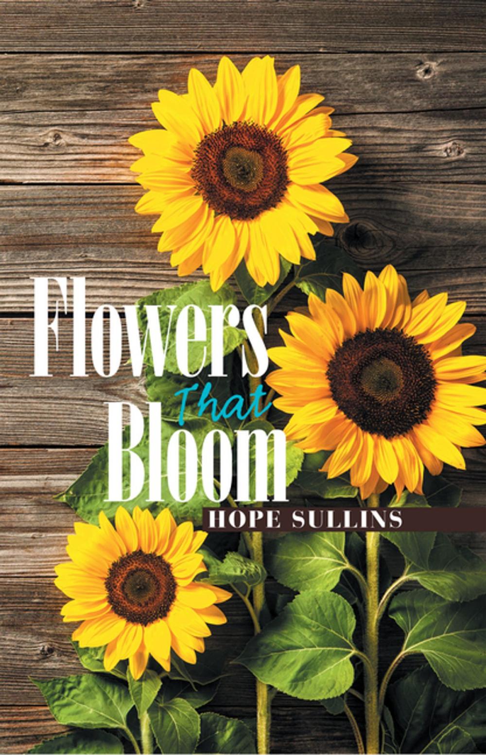 Big bigCover of Flowers That Bloom