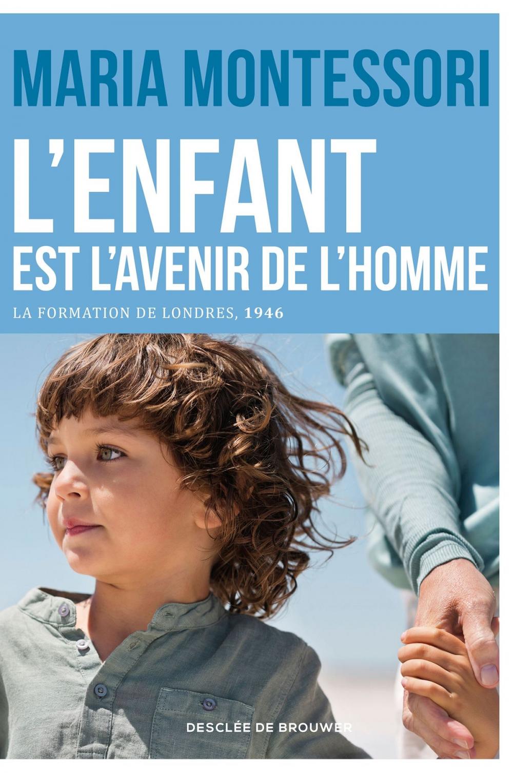 Big bigCover of L'enfant est l'avenir de l'homme