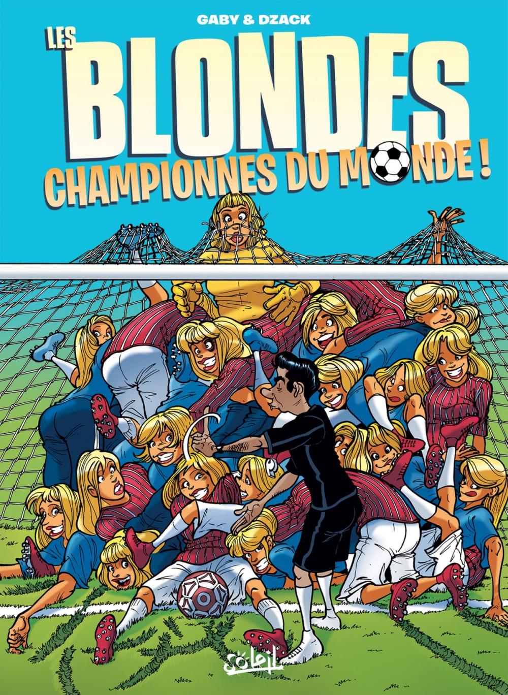 Big bigCover of Les Blondes championnes du monde