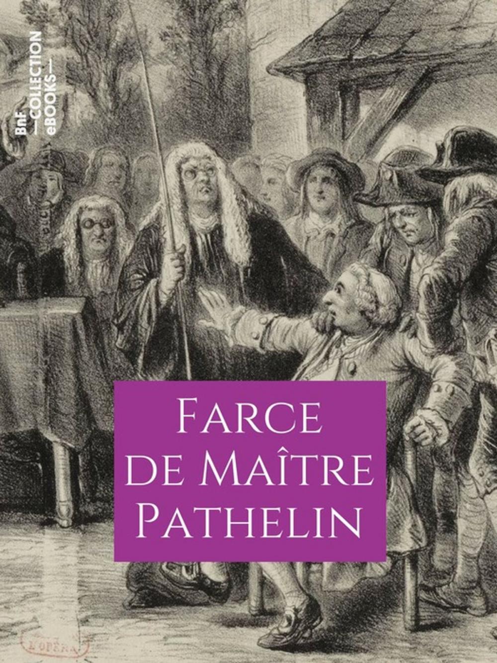 Big bigCover of Farce de Maître Pierre Pathelin