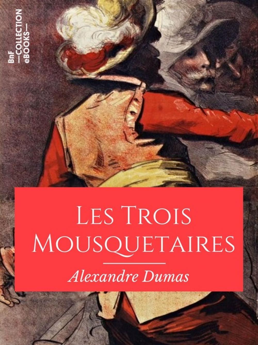 Big bigCover of Les Trois Mousquetaires