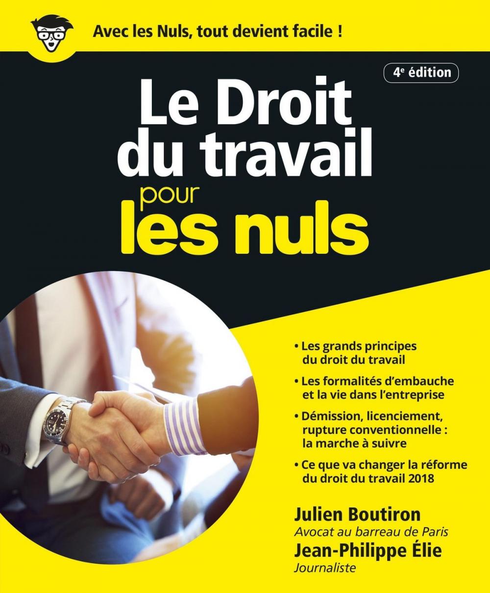 Big bigCover of Le Droit du travail pour les Nuls, grand format, 4e édition