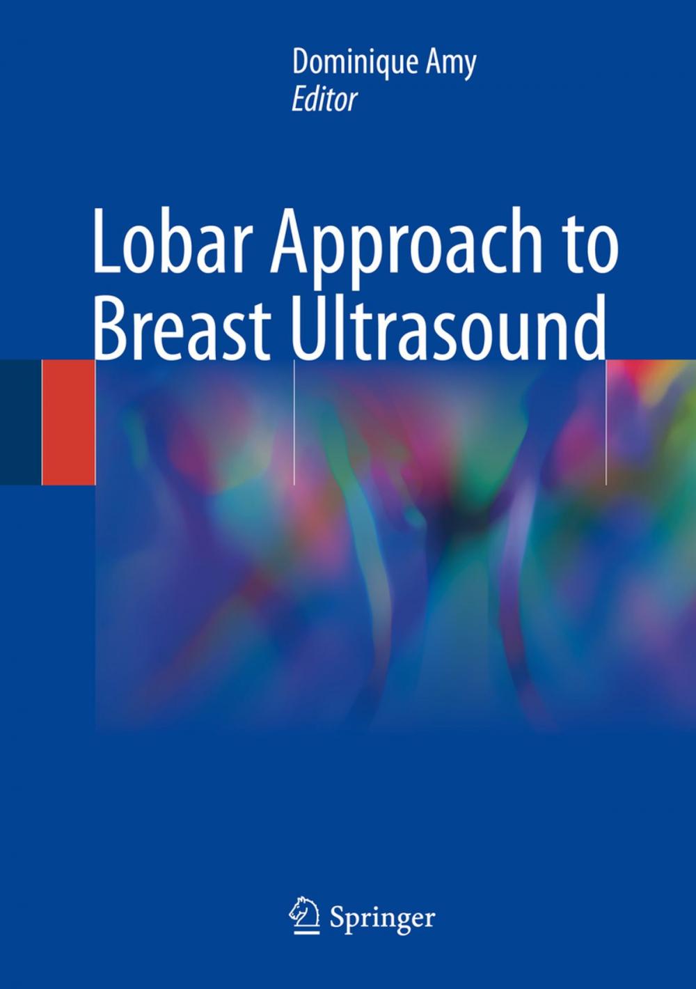 Big bigCover of Lobar Approach to Breast Ultrasound