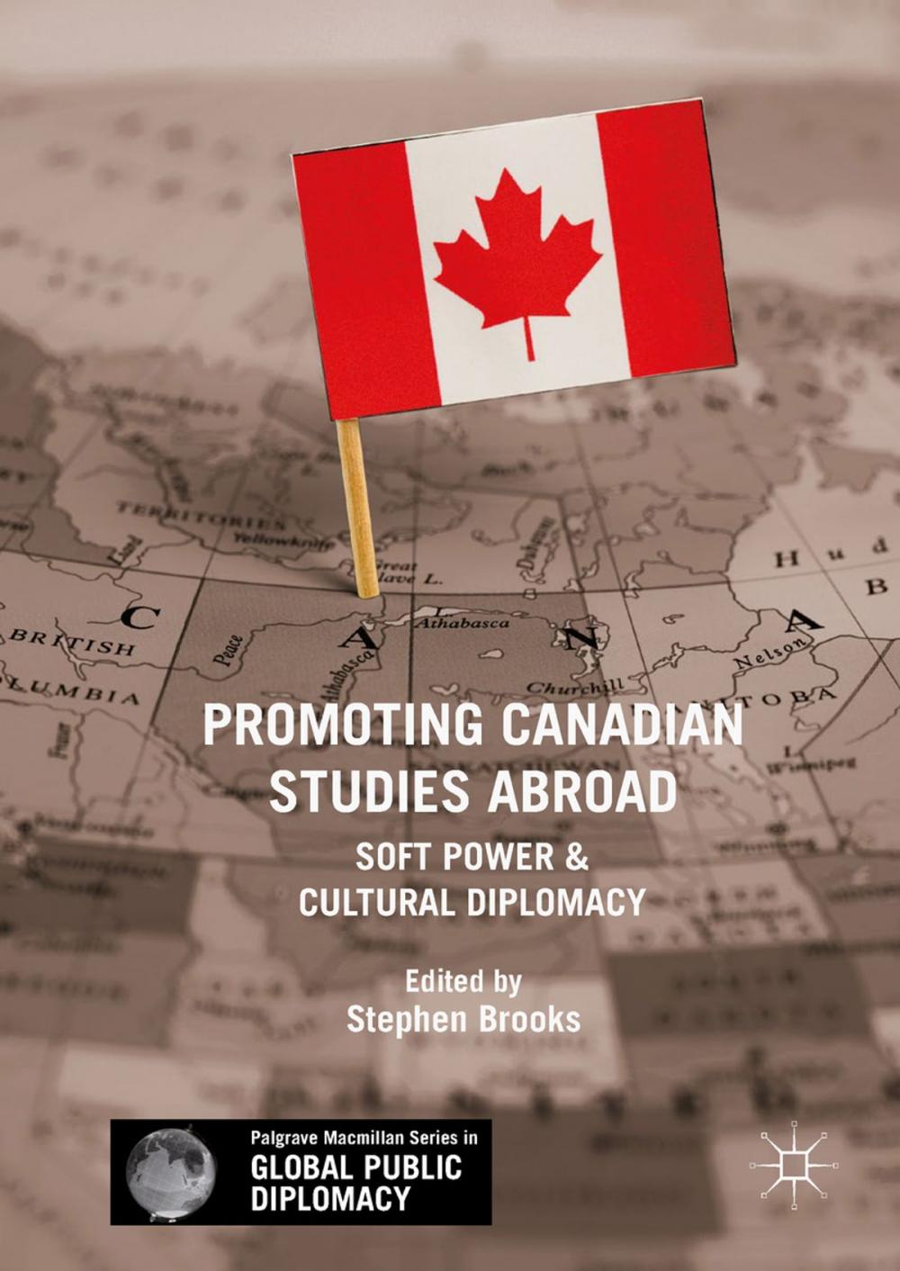 Big bigCover of Promoting Canadian Studies Abroad