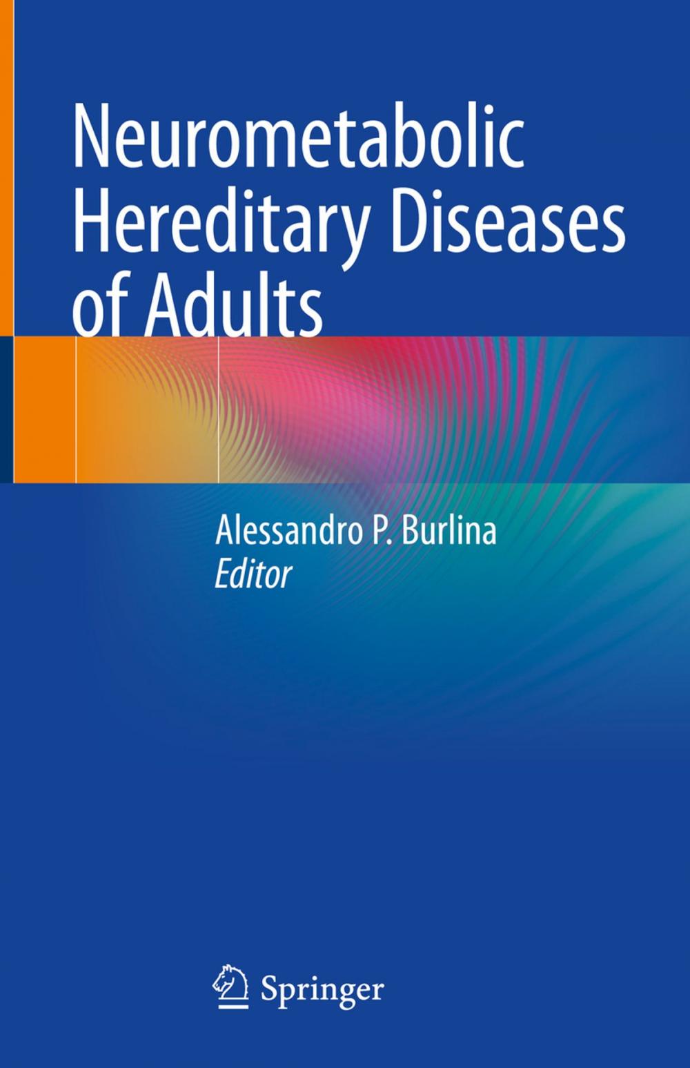 Big bigCover of Neurometabolic Hereditary Diseases of Adults