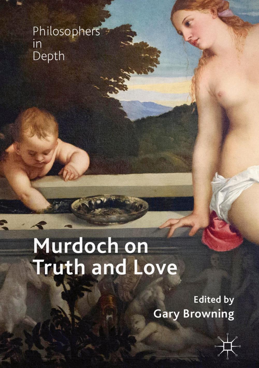 Big bigCover of Murdoch on Truth and Love