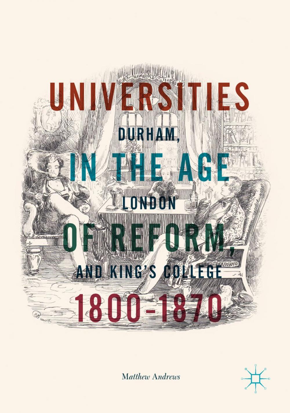 Big bigCover of Universities in the Age of Reform, 1800–1870