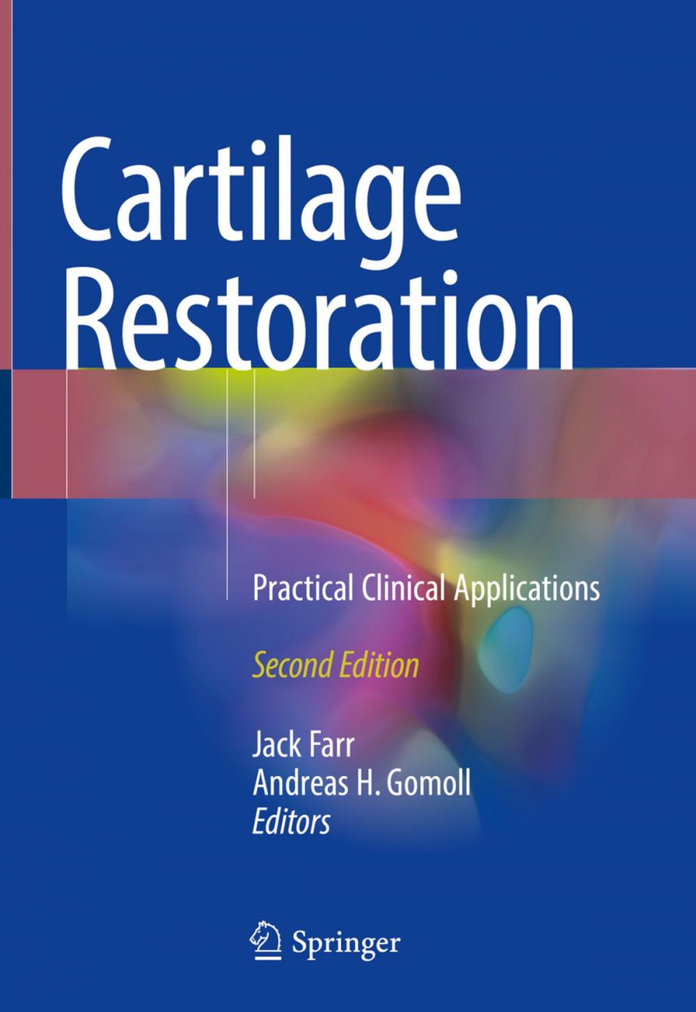 Big bigCover of Cartilage Restoration