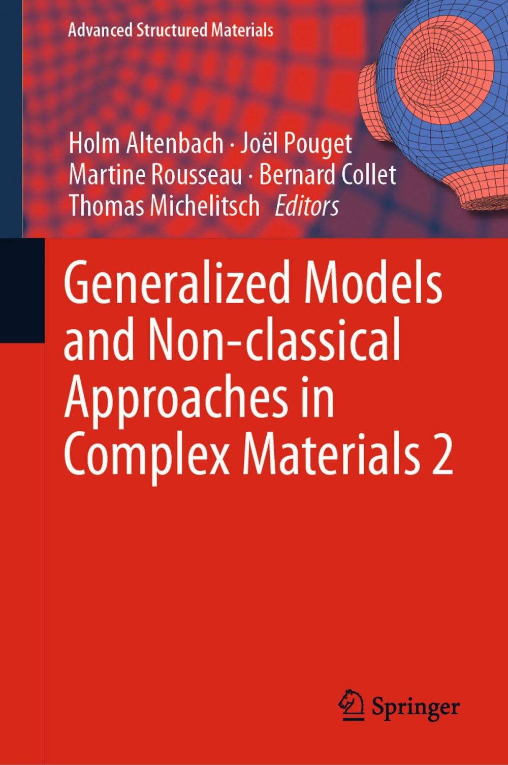 Big bigCover of Generalized Models and Non-classical Approaches in Complex Materials 2