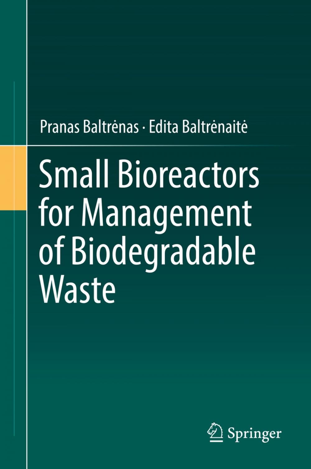 Big bigCover of Small Bioreactors for Management of Biodegradable Waste