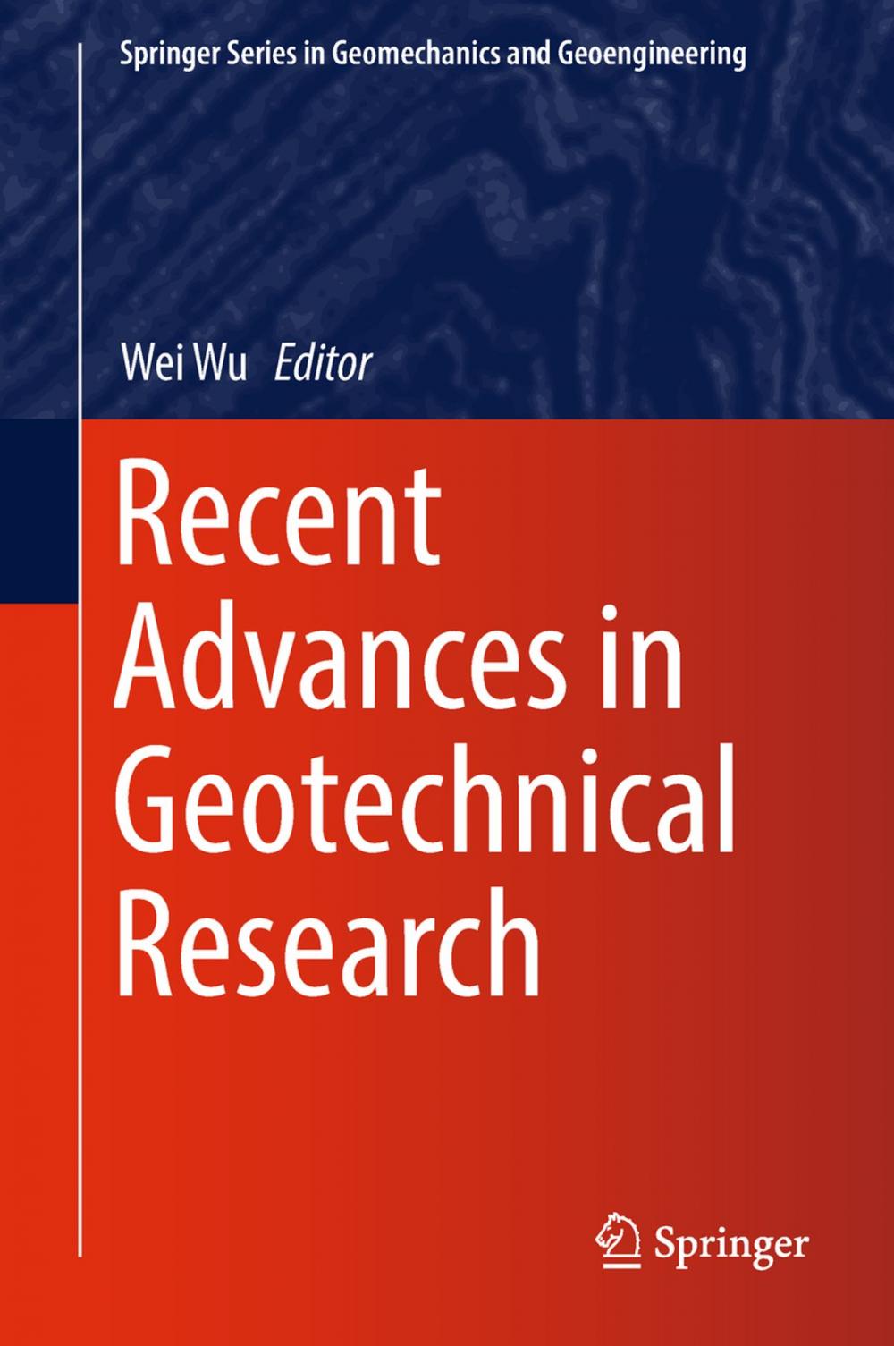 Big bigCover of Recent Advances in Geotechnical Research