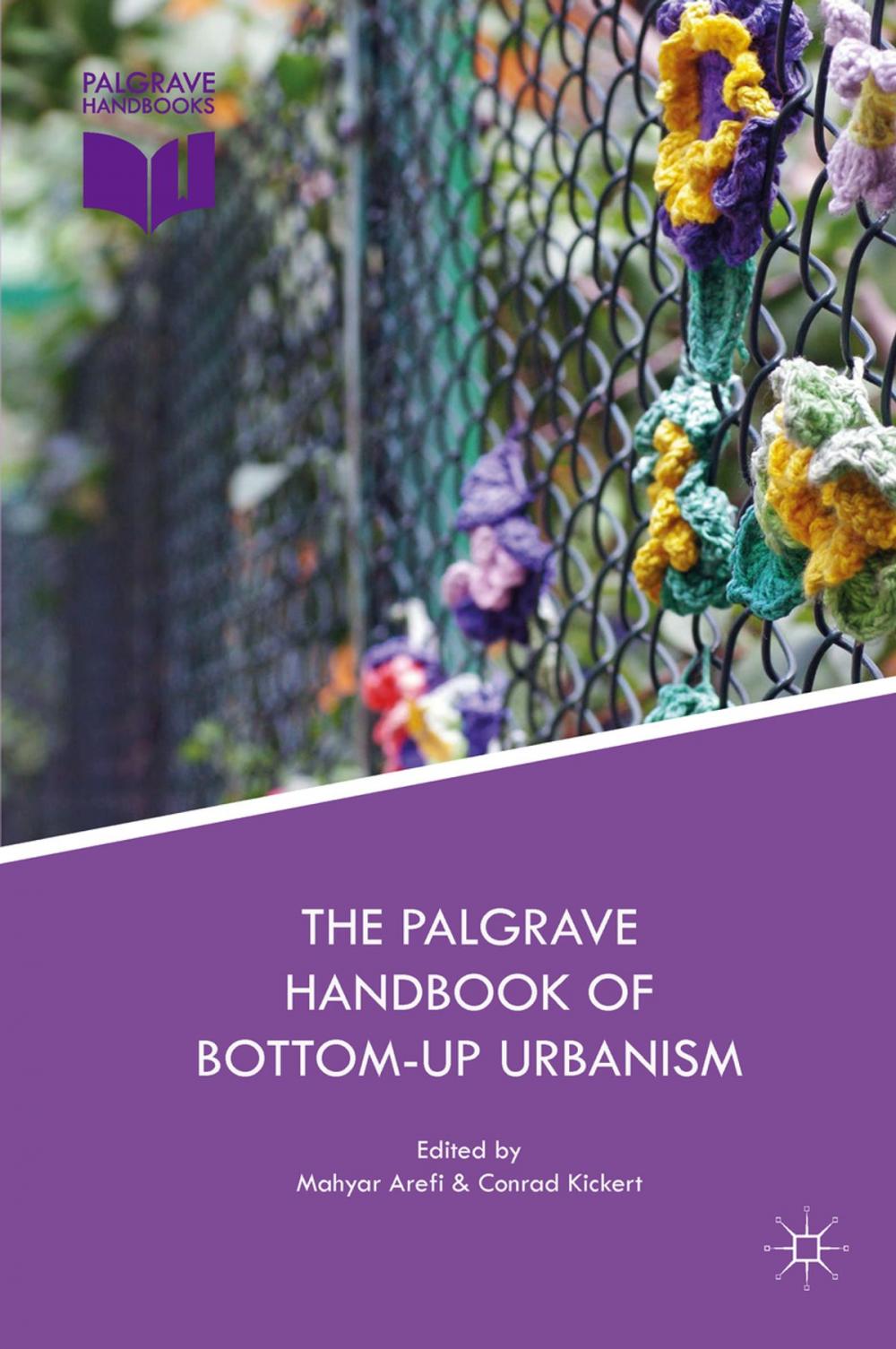 Big bigCover of The Palgrave Handbook of Bottom-Up Urbanism