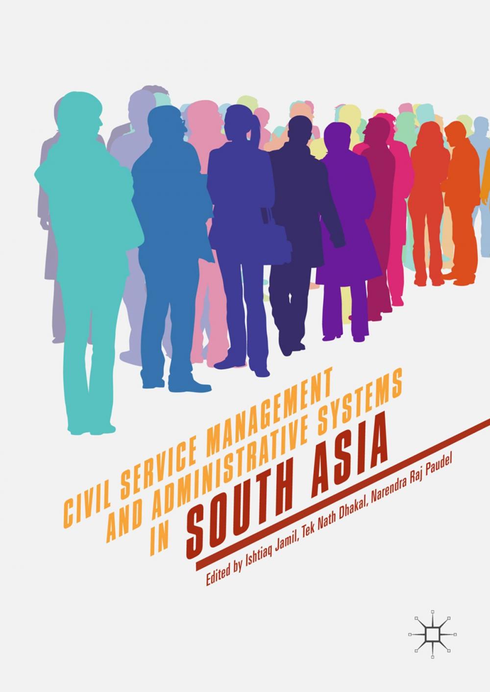 Big bigCover of Civil Service Management and Administrative Systems in South Asia