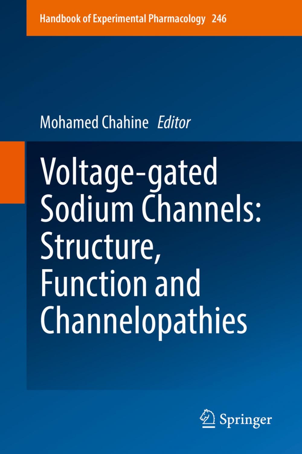 Big bigCover of Voltage-gated Sodium Channels: Structure, Function and Channelopathies