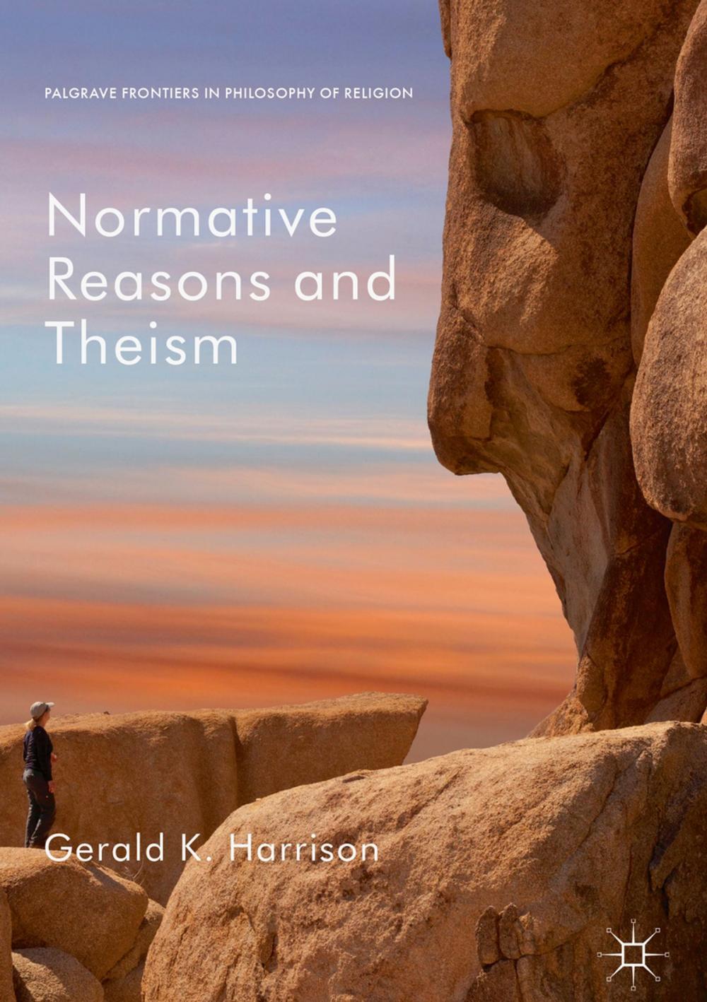 Big bigCover of Normative Reasons and Theism