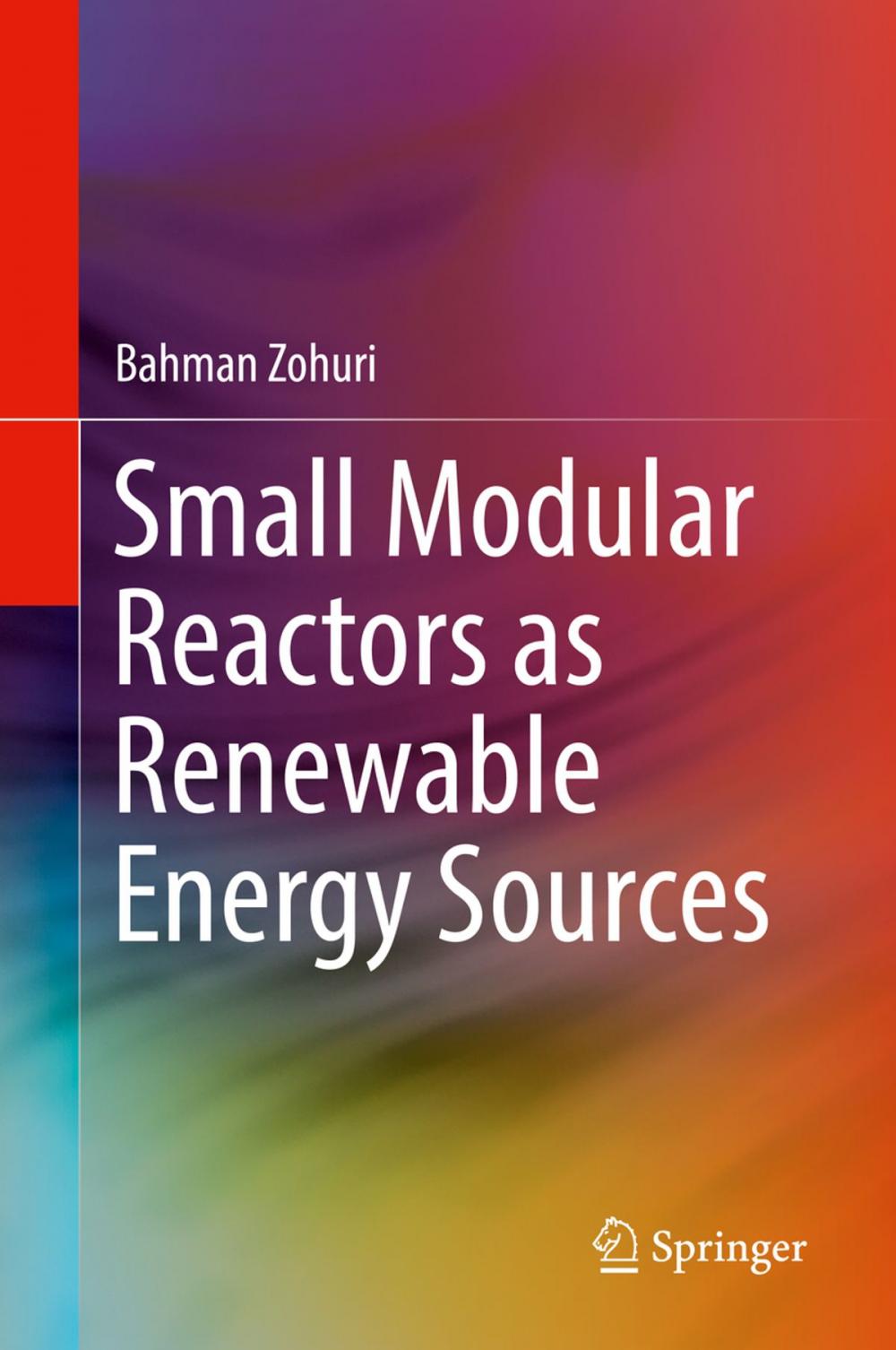 Big bigCover of Small Modular Reactors as Renewable Energy Sources