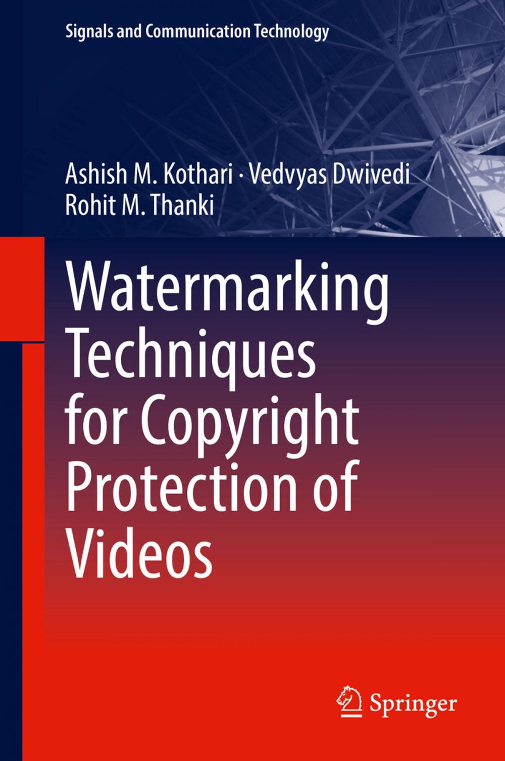 Big bigCover of Watermarking Techniques for Copyright Protection of Videos