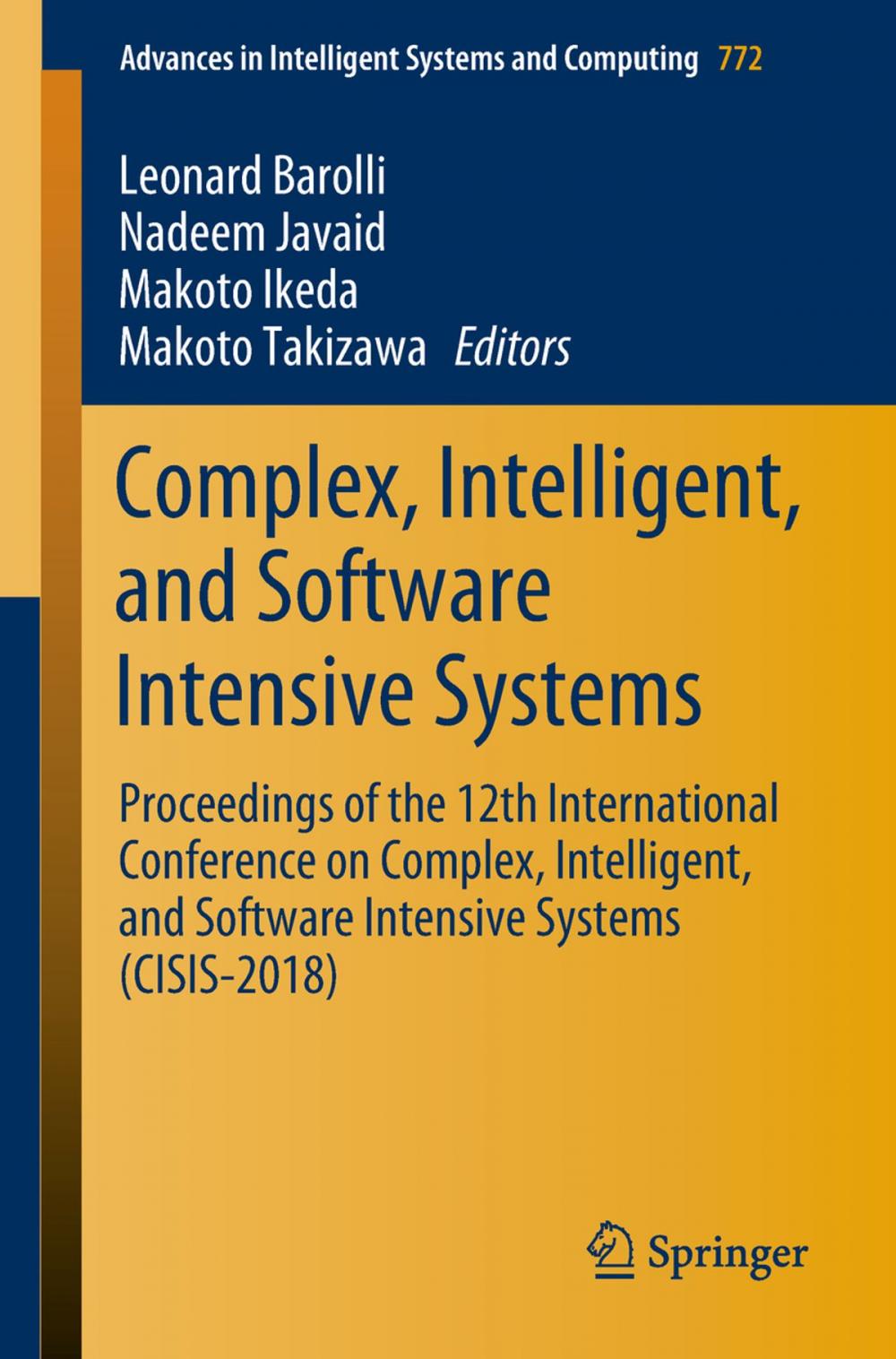 Big bigCover of Complex, Intelligent, and Software Intensive Systems