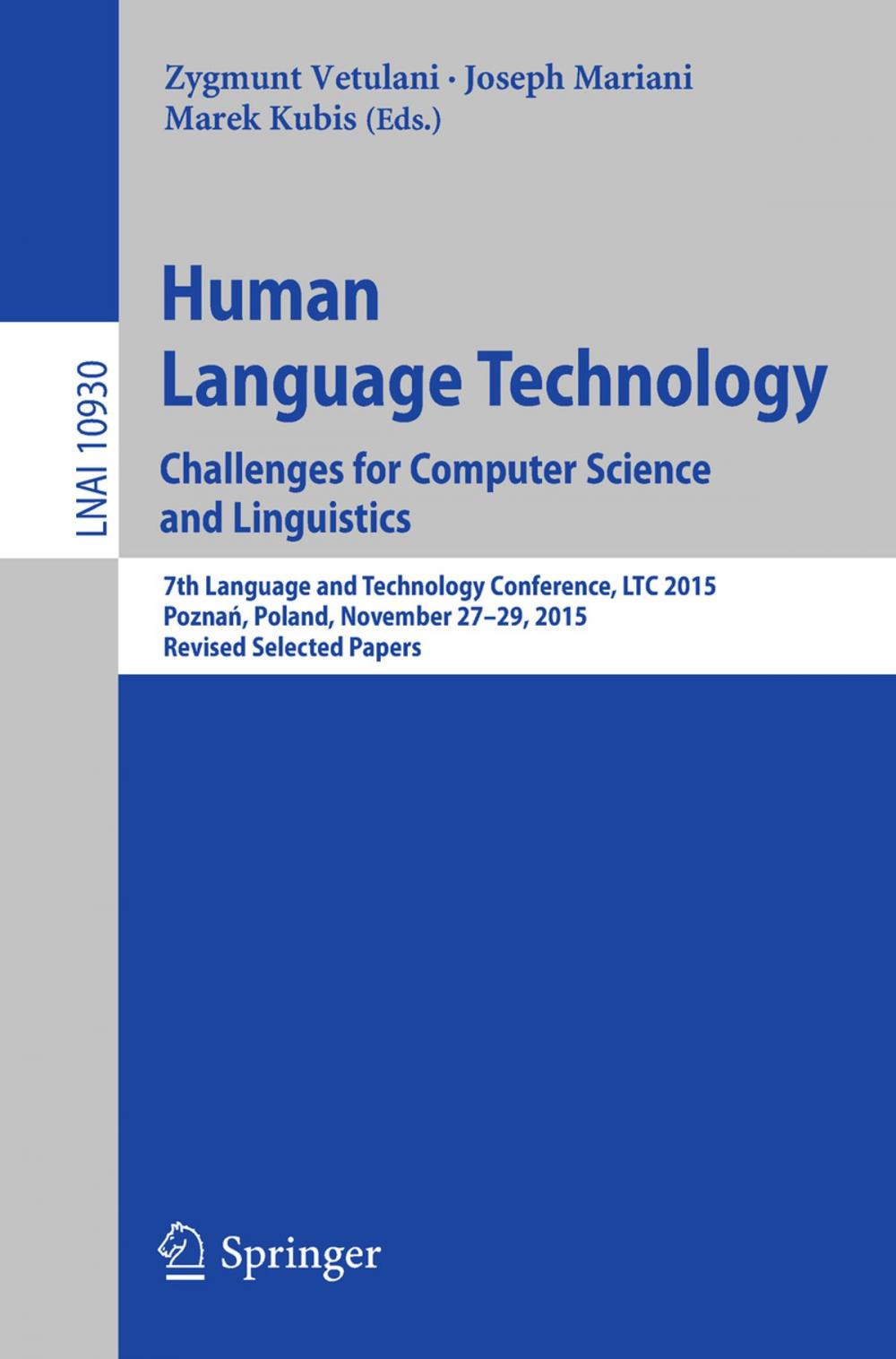 Big bigCover of Human Language Technology. Challenges for Computer Science and Linguistics