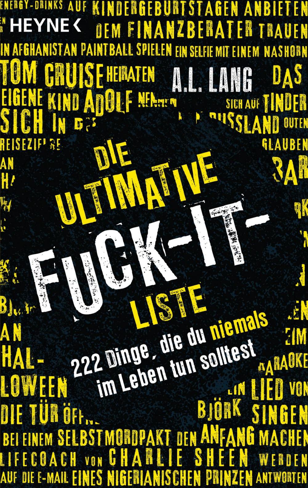 Big bigCover of Die ultimative Fuck-it-Liste