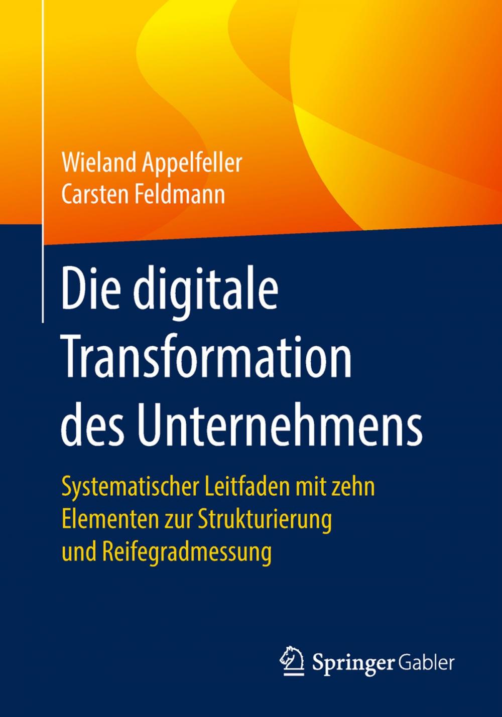 Big bigCover of Die digitale Transformation des Unternehmens