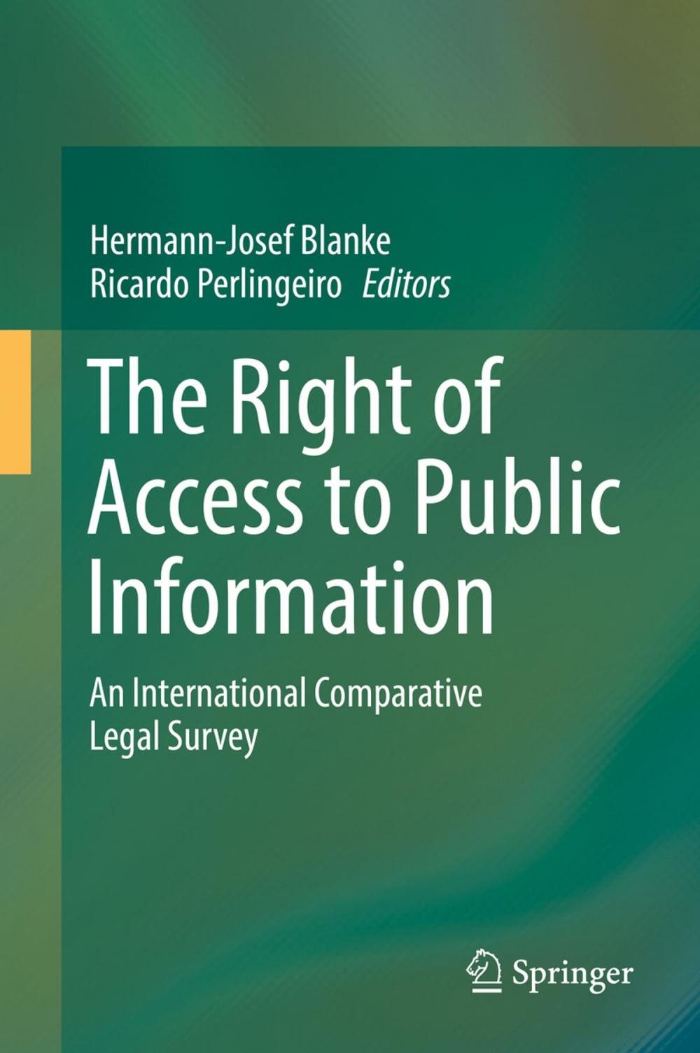 Big bigCover of The Right of Access to Public Information