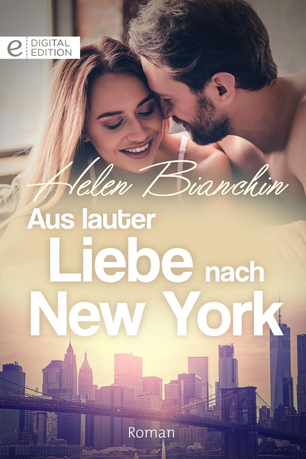 Big bigCover of Aus lauter Liebe nach New York