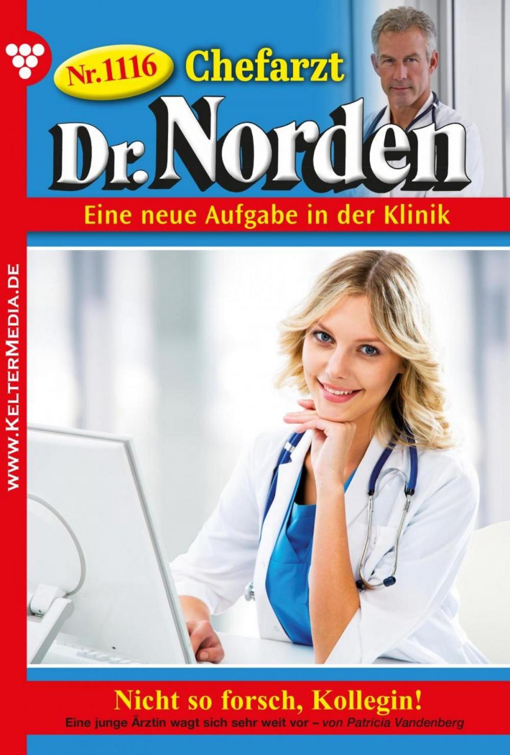 Big bigCover of Chefarzt Dr. Norden 1116 – Arztroman