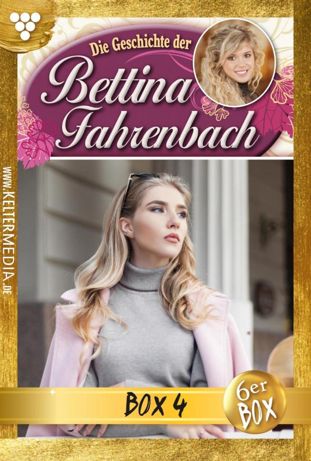 Big bigCover of Bettina Fahrenbach Jubiläumsbox 4 – Liebesroman