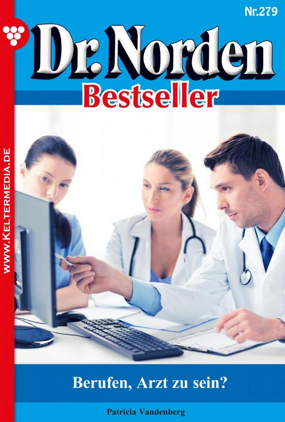 Big bigCover of Dr. Norden Bestseller 279 – Arztroman