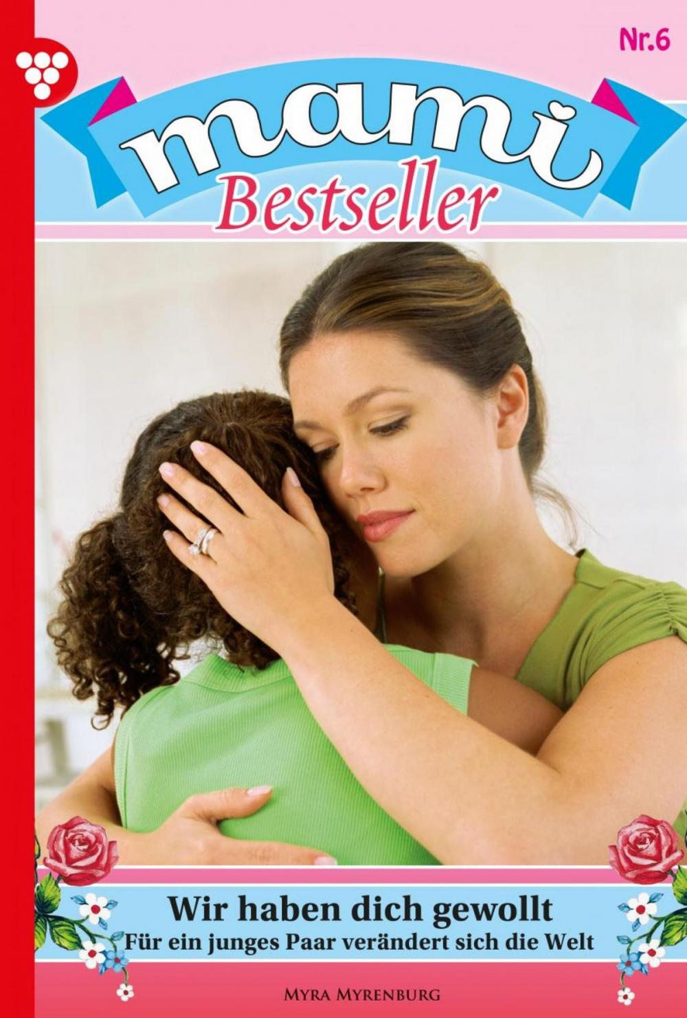 Big bigCover of Mami Bestseller 6 – Familienroman