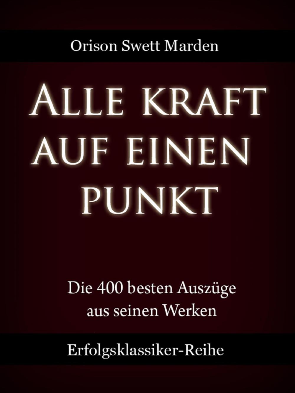 Big bigCover of Alle Kraft auf einen Punkt