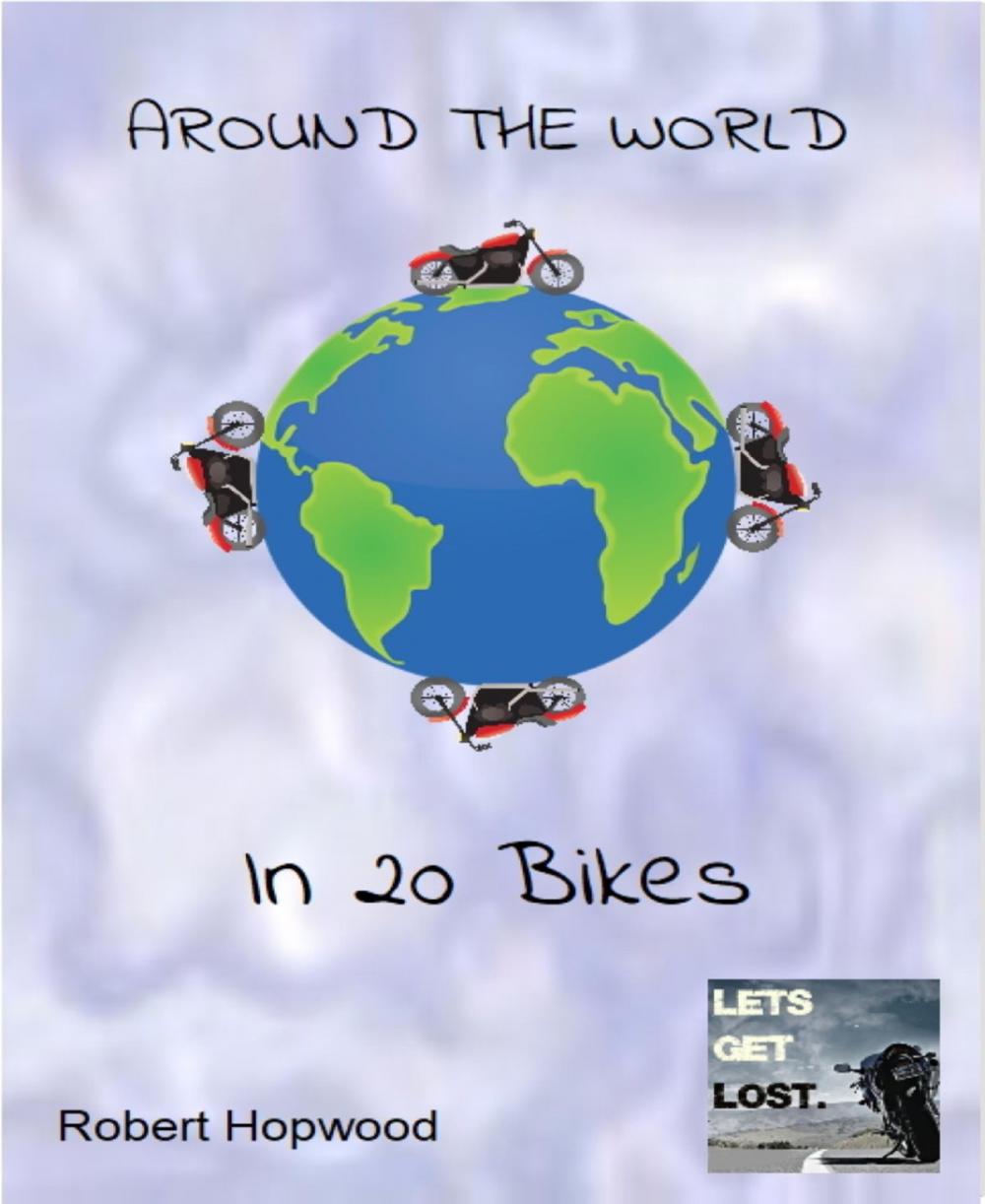 Big bigCover of Around the World in 20 Bikes