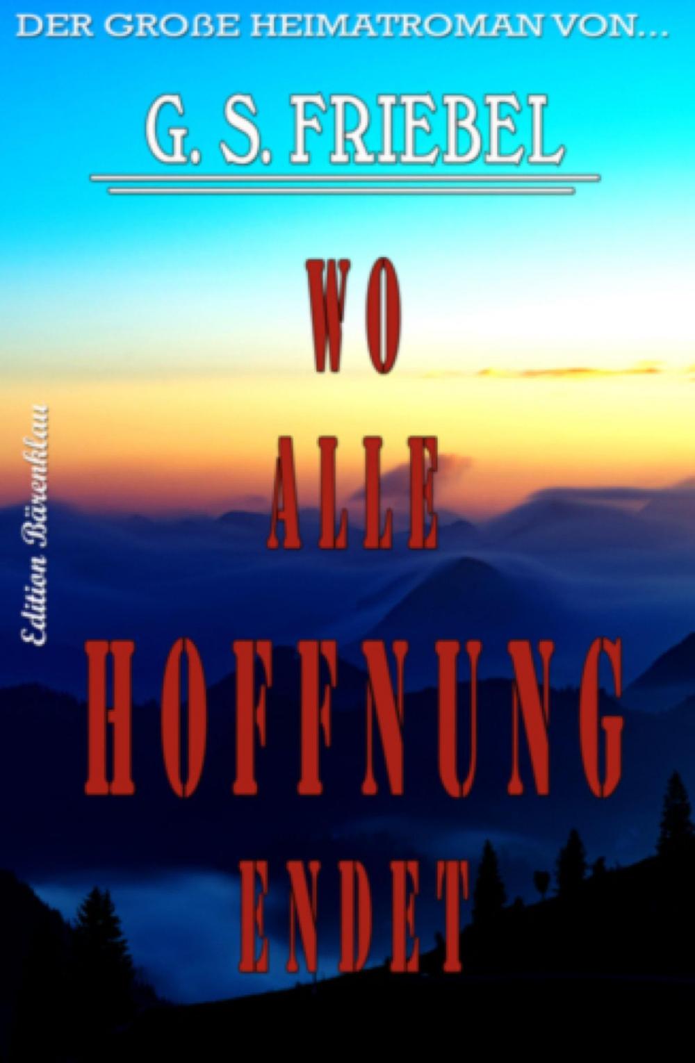 Big bigCover of Wo alle Hoffnung endet