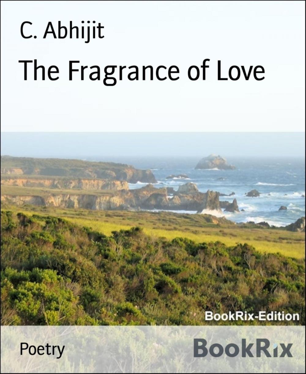 Big bigCover of The Fragrance of Love